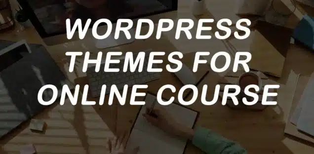 WordPress Themes For Online Course