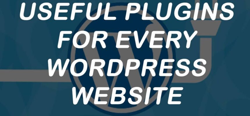 plugins for every WordPress Website