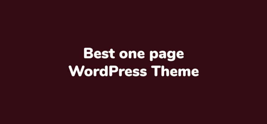 Best One Page WordPress Themes 2022